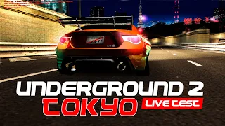 🔴[LIVE]🔴NFS Underground 2 TOKYO Mods Zone Gameplay Beta