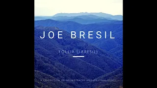 Follia - Joe Bresil