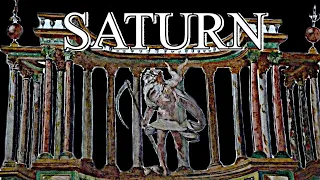 Saturn & Saturnalia - Generation & Dissolution