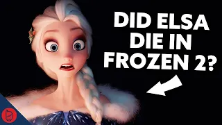 Did Elsa Actually Die In Frozen 2? | Frozen Film Theory