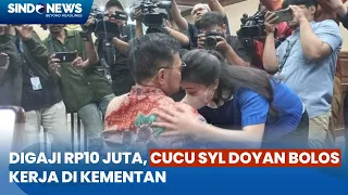 [FULL] Pengakuan Anak Cucu SYL: Digaji Tinggi di Kementan Tapi Jarang Masuk