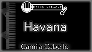 Havana - Camila Cabello - Piano Karaoke Instrumental