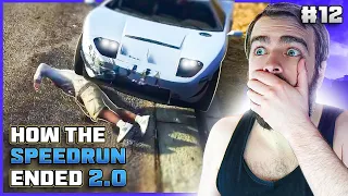 I Ran Myself Over...Again - How The Speedrun Ended 2.0 #12