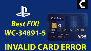 PS4 (WC-34891-5) ERROR || How to Fix Invalid Credit Card? [2022]