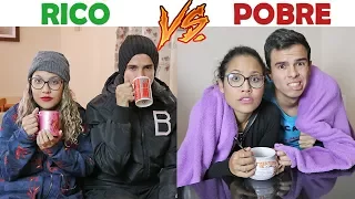 RICO VS POBRE - INVERNO!