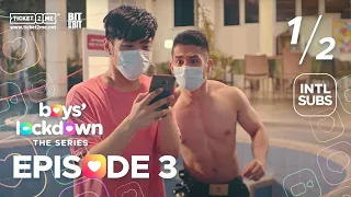 #BoysLockdown Episode 3 | Ali King and Alec Kevin | Part 1 of 2 [INTL SUBS]