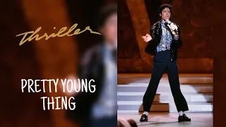 PRETTY YOUNG THING - THRILLER: ONE NIGHT ONLY 1983 - FANMADE - MICHAEL JACKSON