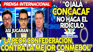 PRENSA INTERNACIONAL NO LO CREE  ¡LA PEOR CONFEDERACIÓN VA JUGAR CON LA MEJOR QUE ES CONMEBOL!