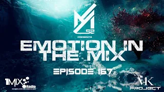 Ayham52 - Emotion In The Mix EP.167 (17-10-2021) [Trance / Uplifting Mix]