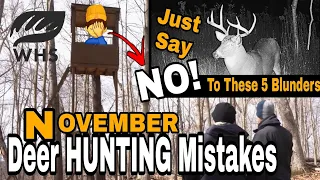 November Deer Hunting Mistakes