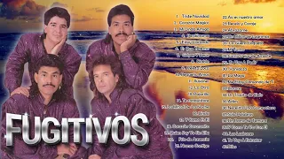 FUGITIVOS EXITOS SUS MEJORES CANCIONES MIX - FUGITIVOS EXITOS BALADAS ROMANTICAS