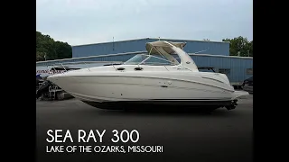 [UNAVAILABLE] Used 2005 Sea Ray 300 Sundancer in Lake Of The Ozarks, Missouri
