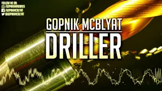 Gopnik - Driller