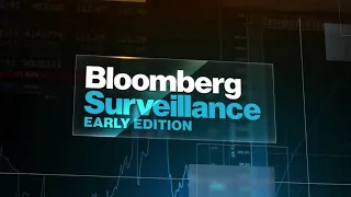 'Bloomberg Surveillance: Early Edition' Full (11/17/22)