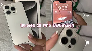 IPHONE 15 PRO UNBOXING (White Titanium 256GB) AESTHETIC