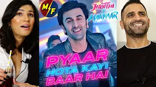 PYAAR HOTA KAYI BAAR HAI REACTION! | Tu Jhoothi Main Makkaar | Ranbir Kapoor, Shraddha, Arijit Singh