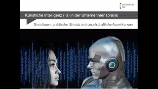 Chris Schmiech - Künstliche Intelligenz in der Unternehmenspraxis - Hochschule Hof