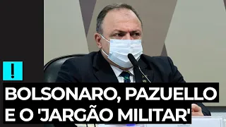 Só 'jargão militar para a internet', diz Pazuello, sobre Bolsonaro mandar e ele obedecer