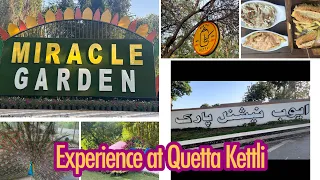 Visit to Miracle Garden Ayub Park || Experience at Quetta kettli