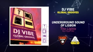 Underground Sound Of Lisbon - The Lights( Red Peper Mix) | DJ Vibe Presents – Global Grooves (2000)