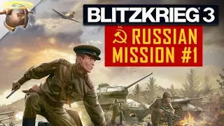 Blitzkrieg 3: USSR Campaign Mission #1: The Luga Line | RangerDave