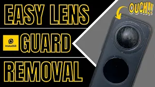 INSTA360 ONE X2 - HOW TO REMOVE LENS GUARDS