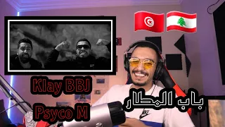 ELLKASSAR/REACTIONS/Psyco M X Klay BBJ - Beb El Matar