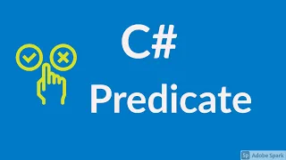 6. C# Predicate Delegate - C# Advanced Concepts