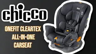 OneFit ClearTex All-in-One Convertible Car Seat Review | CHICCO