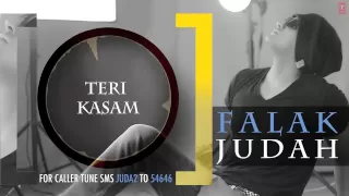 Teri Kasam Full Song (Audio) | JUDAH | Falak Shabir 2nd Album