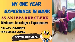 MY ONE YEAR EXPERIENCE IN BANK | RRB CLERK | JOB EXPERIENCE AS RRB CLERK | #rrbclerk #rrbclerk2024