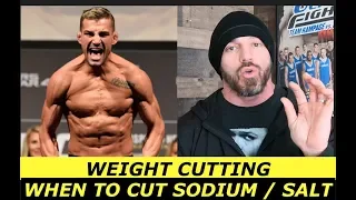 WEIGHT CUTTING: When To Cut Salt / Sodium