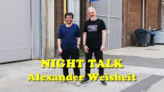 NIGHT TALK 70: Alexander Weisheit - Hardcore-Fan