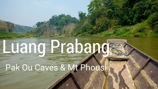 Laos - Mt Phousi and Pak Ou Caves - Asia Trip Vlog #13