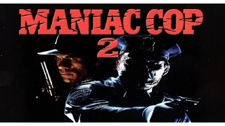 Maniac Cop 2 (1990) Robert Z'Dar KillCount