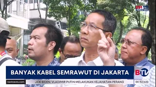 Banyak Kabel Semrawut, Gubernur DKI Ancam Blacklist Kontraktor