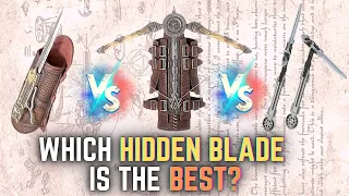 Assassin's Creed - Which Hidden Blade Is The Best?