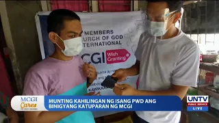 Munting kahilingan ng isang PWD, binigyang katuparan ng MCGI