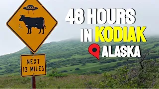 A weekend in KODIAK, ALASKA!! | 48 Hours in Kodiak