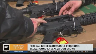 Judge blocks rule requiring background checks at gun shows