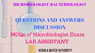 MICROBIOLOGY MCQs FOR MICROBIOLOGIST/ LAB ASSISTANT EXAMINATION I KERALA WATER AUTHORITY#kwa #kpsc