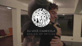 EU, VOCE, O MAR E ELA! Making Of - Luan Santana