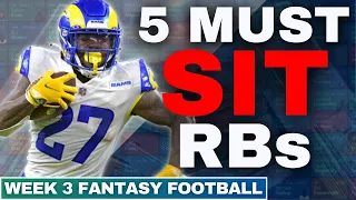 5 MUST SIT Running Backs Week 3 - 2021 Fantasy Football