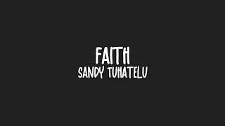 Sandy Tuhatelu - Faith (Hard Style Bangers Fvnky Break) R.M.P 2018!!