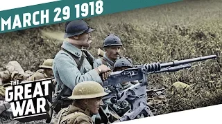 Backs To The Wall - All Eyes On Amiens I THE GREAT WAR Week 192