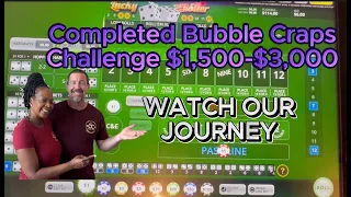 Bubble Craps Challenge Completed Turning $1,500 Into $3,000