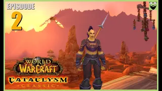 Let's Play World of Warcraft CATACLYSM - Orc Hunter Part 2 - Relaxing Immersive Gameplay Walkthrough