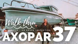 Axopar 37 - New Build - On Board Inspection WALK THRU with Charlotte Kinkade of KINKADE & COMPANY