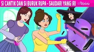 Si Cantik dan Si Buruk Rupa - Saudari Yang Iri | Kartun Anak Anak | Bahasa Indonesia Cerita Anak