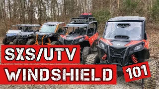 SXS/UTV WINDSHIELD PRO'S & CONS, WHICH ONE IS RIGHT FOR YOU...